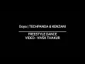 DOYA | TECHPANDA & KENZANI       (FREESTYLE DANCE VIDEO)🔥