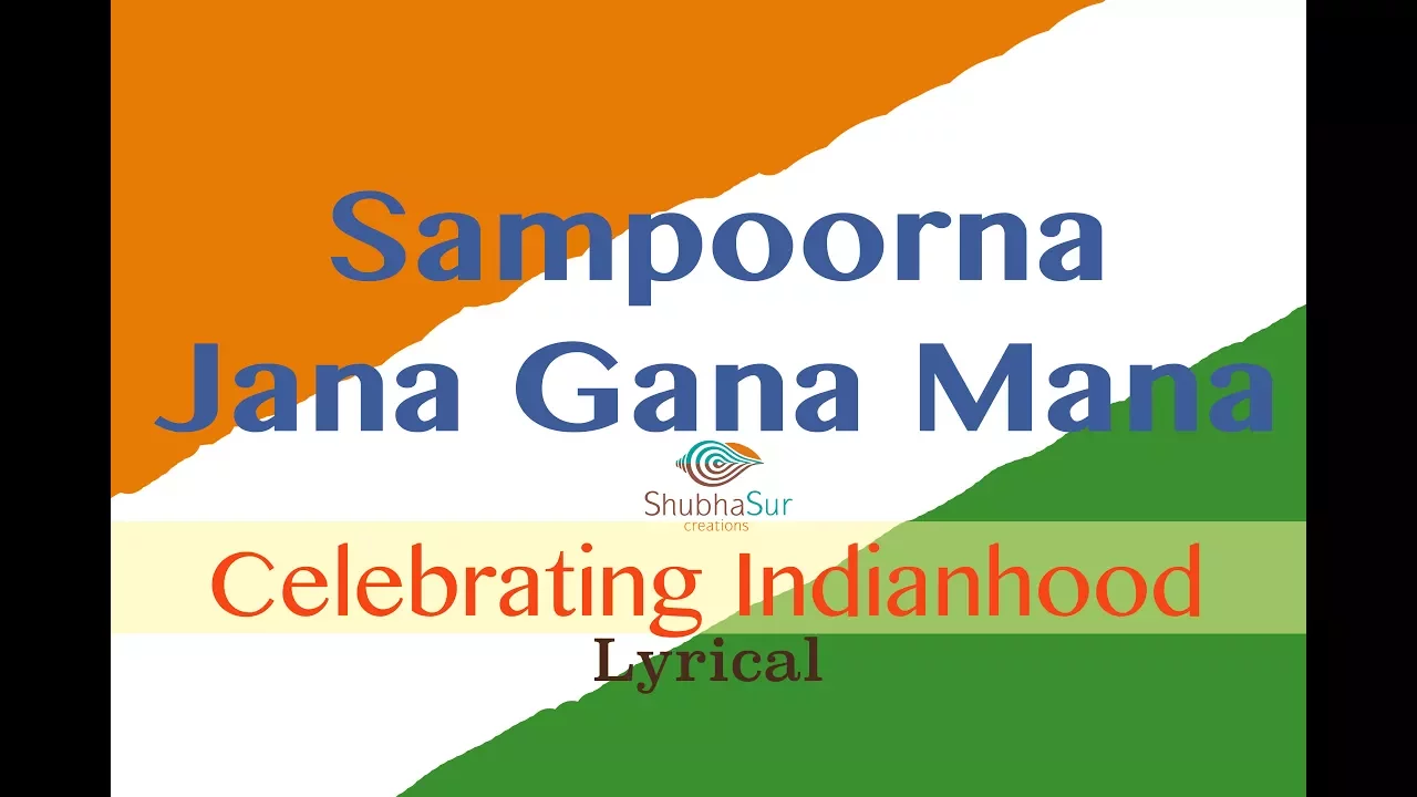 Indian National Anthem | Jana Gana Mana | Full Song | With Lyrics