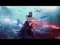 Battlefield V - Main Theme (Legacy Theme)