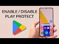 How To Enable Disable Google Play Protect