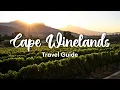 CAPE WINELANDS SOUTH AFRICA 2026 Travel Guide to Paarl Stellenbosch Franschhoek Tulbagh