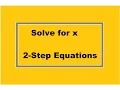 Solve for x 2-Step Equations Simplifying Math