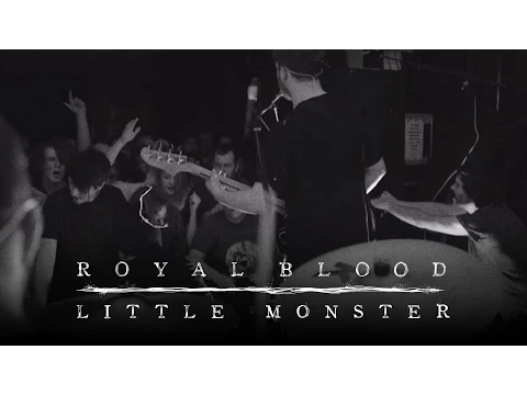 Download MP3 Royal Blood - Little Monster (Official Video)