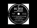 If You Could Be the Same - Byron Parker and his Hillbillies of Radio Station WIS, Columbia S.C.