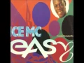 Download Lagu Ice MC - Easy (Extended Revolution Remix) (♥1989)