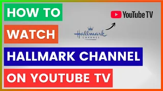 How To Watch Hallmark Channel On YouTube TV in 2026