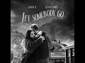 Coldplay & Selena Gomez - Let somebody go (Kygo Remix)
