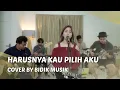 Download Lagu HARUSNYA KAU PILIH AKU – TERRY (COVER BY BIDIK MUSIK)