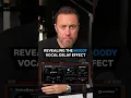 Lagu Het onthullen van het Moody Vocal Delay-effect
