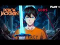 Percy Jackson Reborn in Chaos to Punish the Gods Part 1
