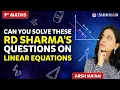 Linear Equations in Two Variables RD Sharma s Questions Chapter 4 Class 9 SHIKAR 2024