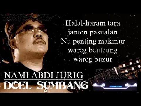 Download MP3 Doel Sumbang - Nami Abdi Jurig Video Lirik