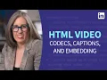 HTML Tutorial - codecs captions and embedding