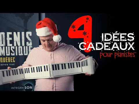 4 IDÉES CADEAUX pour PIANISTES