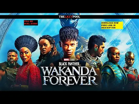 Download MP3 Black Panther: Wakanda Forever (HD dual audio download free) | TheLazyPool