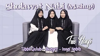 Download SHOLAWAT NABI (MASHUP) || Sholawat Tibbil Qulub, Sholawat Busyro, Innal Habib - TRIO HAQI MP3