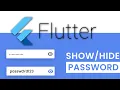 Flutter Password Field with Toggle Eye icon