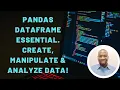 Master Pandas DataFrame Create Manipulate and Analyze Data Easily
