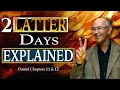 Most Scholars and Academias Don t Teach This Daniel Chapters 11 12