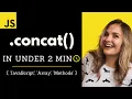 JavaScript Concat in Under 2 min