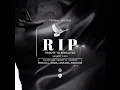 Download Lagu 1. R.I.P [ Tribute To KEKELETSO ]