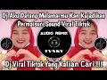 Download Lagu DJ AKU DATANG MELAMARMU VIRAL TIKTOK | DJ RINDUNYA HATIKU PADAMU SOUND FYP TIKTOK 2025