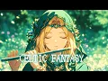 Lagu Celtic Fantasy Music – Relaxing Flute Melodies in an Enchanted Forest
