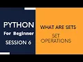 Python Tutorial For Beginners 6 - Sets Set Operations