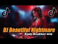 Download Lagu DJ Beautiful Nightmare | Breakbeat Remix | DJ Hulodu 2025