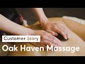 How Oak Haven Massage Uses Mindbody to Keep Their Focus on Clients