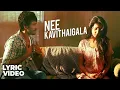 Lagu Maragatha Naanayam | Nee Kavithaigala Song with Lyrics