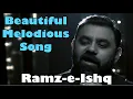 Download Lagu Shani Arshad - Ramz-e-Ishq (OST) (Without Dialogues)
