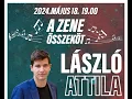 Lagu László Attila koncert Szigetszentmiklós 2024