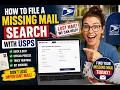 How to file a missing mail search with USPS