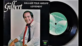 Gilbert - Ballade Pour Adeline - (Compacto Completo - 1980) - Baú Musical