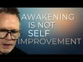 Lagu Awakening Is Not Self Improvement — It Is the Demolition of the Self