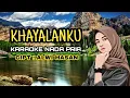 Download Lagu KHAYALANKU (KARAOKE)‼️Nada Pria
