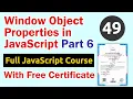 Window Object Properties in JavaScript Part 6