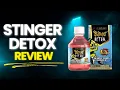 Stinger Detox 1 Hour Review Is This Supplement Even Legit