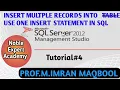 Tutorial insert Multiple records use one INSERT Statement in table in SQL M imran Noble Expert
