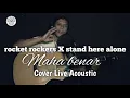 Download Lagu Rocket Rockers X Stand Here Alone - maha benar ( cover live akustik )