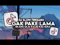 Download Lagu DJ GAK PAKE LAMA SLOW BASS FULL SONG MAMAN FVNDY VIRAL TIKTOK 2024