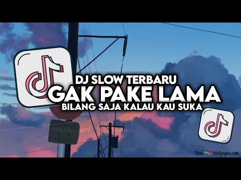 Download MP3 DJ GAK PAKE LAMA SLOW BASS FULL SONG MAMAN FVNDY VIRAL TIKTOK 2024