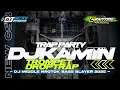 Download Lagu DJ KAMIN KMNH MELODY TROMPET TRAP PARTY MIDDLE NROTOK CENTANG CENTUNG KARNAVAL SOUND HOREG FULL BASS