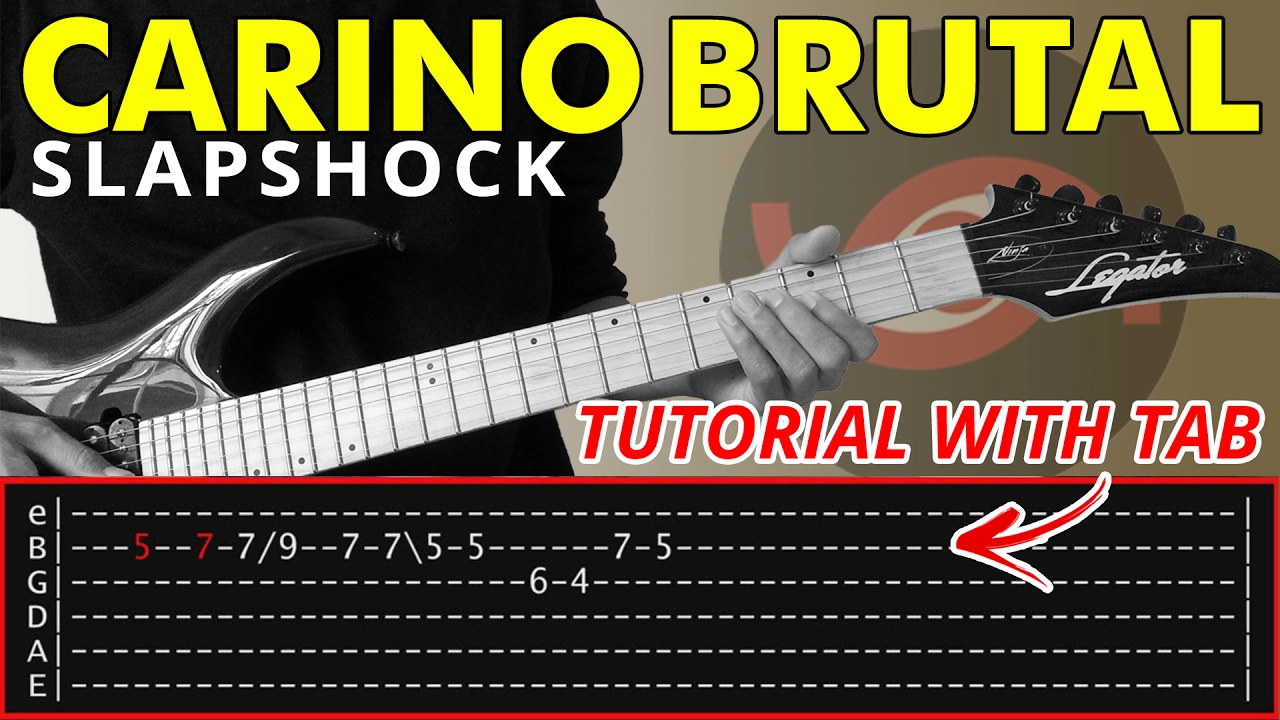 Cariño Brutal - Slapshock Guitar Tutorial (WITH TAB)