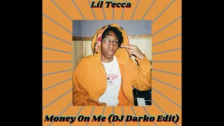 lil tecca money on me dj darko edit 