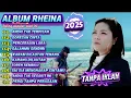 Download Lagu ALBUM RHEINA TERPOPULER SAAT INI ✅ ANDAI TAK TERPISAH ✅ PERCERAIAN LARA 
