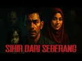 Download Lagu Sihir Dari Seberang