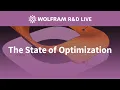 The State of Optimization