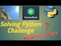 Python Problem Solving Python Challenge Prepare for Interviews beginners Hacker Rank